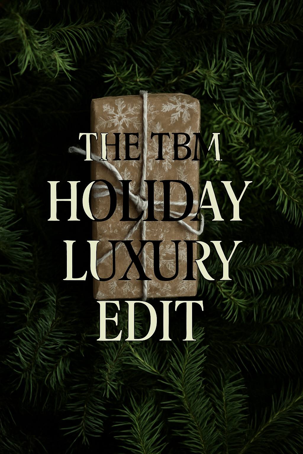 The TBM Holiday Luxury Edit – Burberry & YSL Beauty